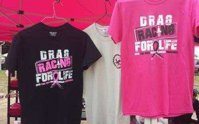 Drag Racing for Life Breast Cancer Fundraiser Event Tees