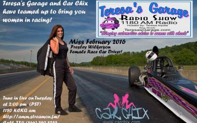 Car Chick: Presley Wilkerson Featured on Teresa's Garage Radio Show TODAY!