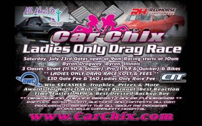 Car Chix Ladies Only Drag Race & Breast Cancer Fundraiser – July 23rd at Byron Dragway