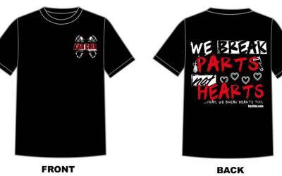 We Break Parts, Not Hearts Car Chix Shirt Pre-Sale