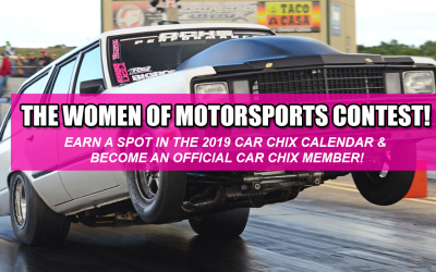 The 2018 Women of Motorsports Contest Kicks Off Saturday!