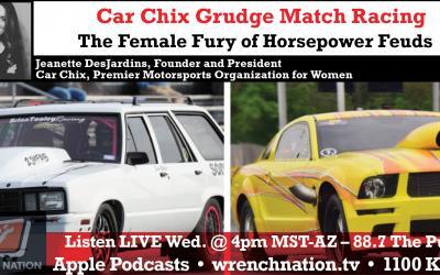 Car Chix Featured on Wrench Nation TV Podcast – Talking Car Chix Grudge Match at NHRA Nationals