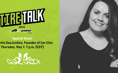 Car Chix Joins "Tire Talk" with Atturo Tires May 7th at 7pm