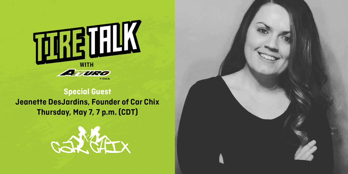 car chix-tire talk-atturo tires-jeanette desjardins-car chicks-racing-motorsports-automotive