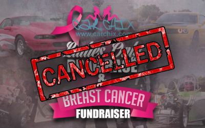 Car Chix Ladies Only Drag Race & Breast Cancer Fundraiser – CANCELLED RE: COVID19